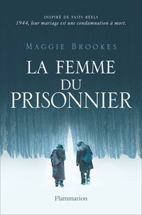 Maggie Brookes - La Femme du prisonnier.