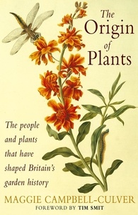 Maggie Campbell-Culver - The Origin Of Plants.