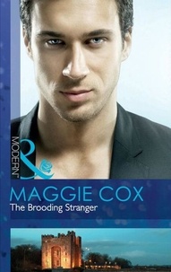 Maggie Cox - The Brooding Stranger.