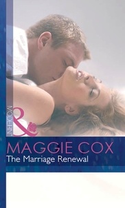 Maggie Cox - The Marriage Renewal.