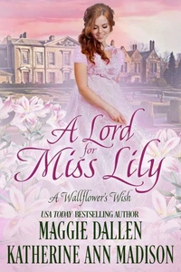 A Lord for Miss Lily