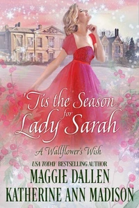 'Tis the Season for Lady Sarah