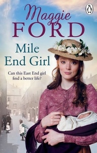 Maggie Ford - Mile End Girl.