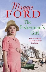 Maggie Ford - The Fisherman’s Girl.