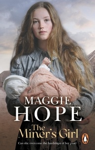Maggie Hope - The Miner's Girl.