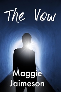  Maggie Jaimeson - The Vow.