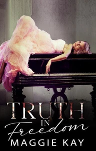 Truth in Freedom