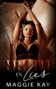  Maggie Kay - Truth in Lies - Truth &amp; Lies Duet.
