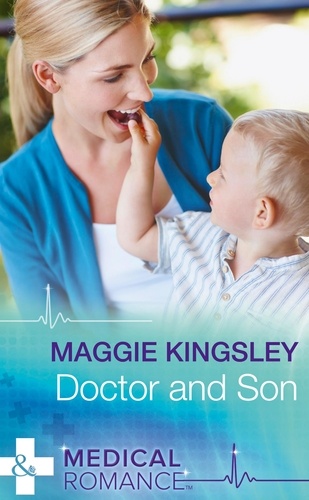 Maggie Kingsley - Doctor And Son.