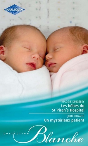Les bébés du St Piran's Hospital - Un mystérieux patient