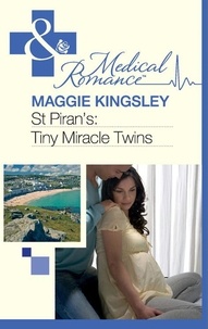 Maggie Kingsley - St Piran's: Tiny Miracle Twins.