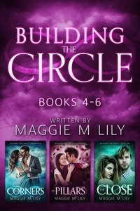  Maggie M Lily - Building the Circle - Volume 2 - Trellisverse Omnibus Editions, #2.