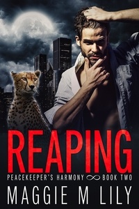  Maggie M Lily - Reaping - Peacekeeper's Harmony, #2.