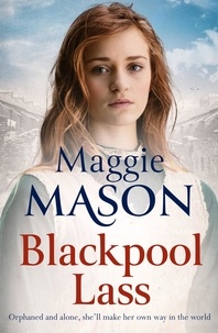 Maggie Mason - Blackpool Lass.