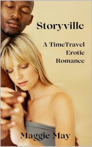  Maggie May - Storyville: A Time-Travel Erotic Romance.