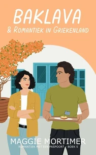 Baklava & Romantiek in Griekenland
