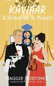 Kaviaar & Romantiek in Monaco