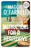 Maggie O'Farrell - Instructions for a Heatwave.