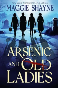 Arsenic and Old Ladies