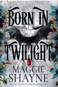 Born in Twilight