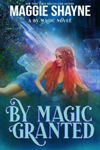 By Magic Granted