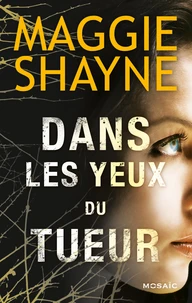 Dans les yeux du tueur