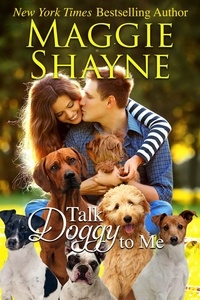  Maggie Shayne - Talk Doggy To Me.