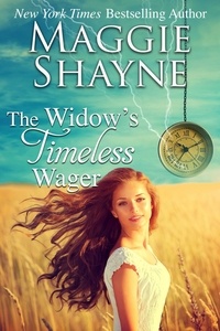  Maggie Shayne - The Widow's Timeless Wager.