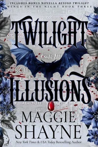 Twilight Illusions