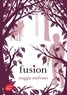 Maggie Stiefvater - Frisson Tome 3 : Fusion.