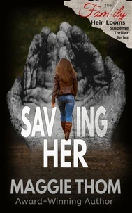 Saving Her