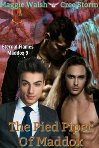 The Pied Piper Of Maddox Eternal Flames Maddox 9