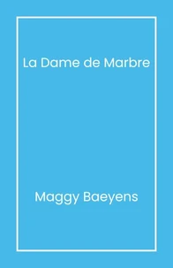 La Dame de marbre