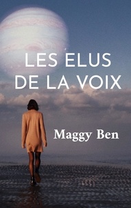 Maggy Ben - Les élus de la voix.