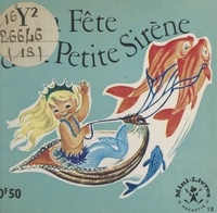 Maggy Larissa et Nans van Leeuwen - La fête de la Petite Sirène.