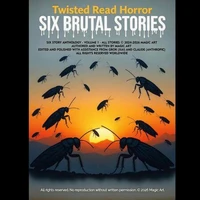 Six Brutal Stories