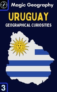  Magic Geography - Uruguay - Geographical Curiosities, #3.
