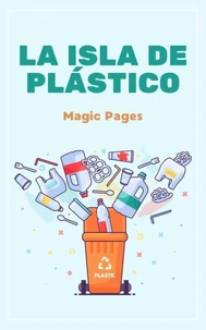 La Isla de Plástico