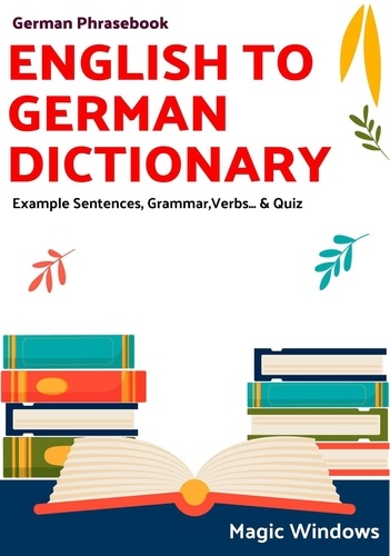  Magic Windows - English to German Dictionary - Words Without Borders: Bilingual Dictionary Series.