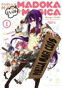 Puella Magi club madoka magica Tome 1