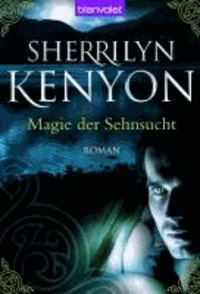 Magie der Sehnsucht