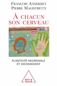 À chacun son cerveau