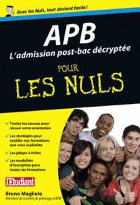 APB L'admission post-bac décryptée pour les nuls