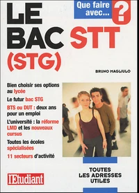 Que faire avec le bac STT (STG)