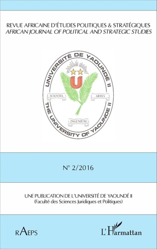 Magloire Ondoa - Revue africaine d'études politiques & stratégiques N° 2/2016 : .