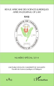 Magloire Ondoa - Revue africaine des sciences juridiques  : Numéro spécial 2014.