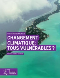 Changement climatique : tous vulnérable ?
