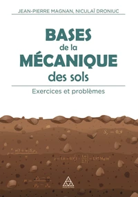 Bases de la mécanique des sols