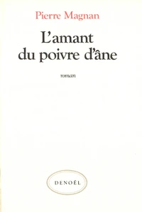 L'amant du poivre d'âne