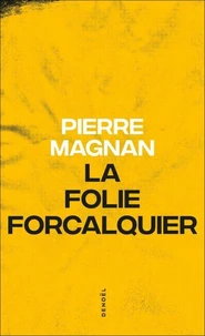 La folie Forcalquier